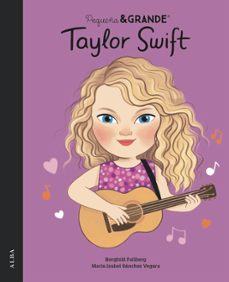 pequeña &amp; grande taylor swift (ebook)-maria isabel sanchez vegara-9788411781589
