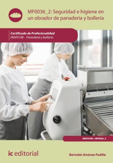 seguridad e higiene en un obrador de panaderia y bolleria. inaf0108 (ebook)-9788411842372
