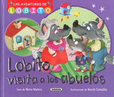 lobito visita a los abuelos-maria mañeru-9788411963572