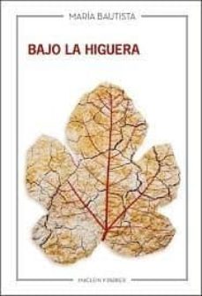 bajo la higuera-9788412019872