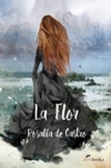 la flor-rosalia de castro-9788412034172