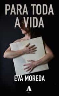 para toda a vida-eva moreda-9788412132472