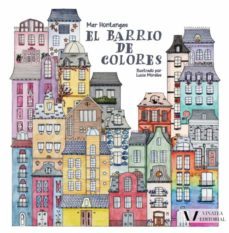 el barrio de colores-mar hontangas garcia-9788412210972