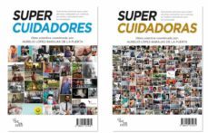 supercuidadores / supercuidadoras-aurelio lopez barajas de la puerta-9788412271072