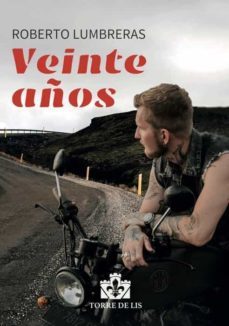 veinte años-roberto lumbreras-9788412297072