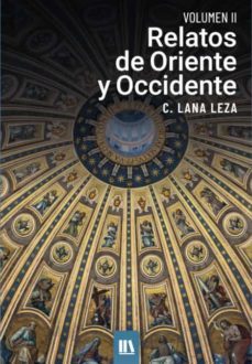 relatos de oriente y occidente. vol. ii-9788412313772