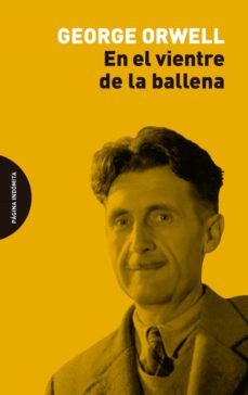 en el vientre de la ballena-george orwell-9788412384772