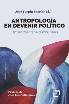 antropologia en devenir politico-9788412442472