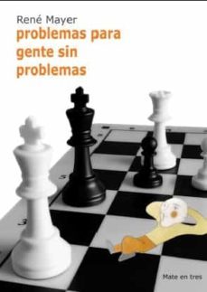 problemas para gente sin problemas-rené mayer-9788412510072