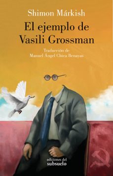 el ejemplo de vasili grossman-shimon markish-9788412657272