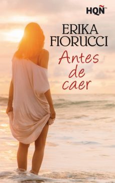 antes de caer (ebook)-erika fiorucci-9788413075372