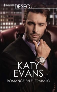 romance en el trabajo-katy evans-9788413287072