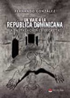 un viaje a la república dominicana-9788413501772