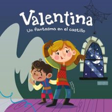 valentina. un fantasma en el castillo (ebook)-giuditta campello-9788413616872