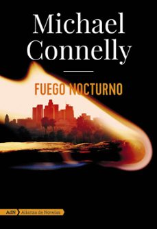 fuego nocturno (serie harry bosch 24)-michael connelly-9788413620572