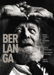 el ultimo austrohungaro. conversaciones con berlanga (libros singulares)-manuel hidalgo-juan a. hernandez les-9788413621272