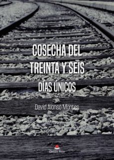cosecha del treinta y seis-9788413741772