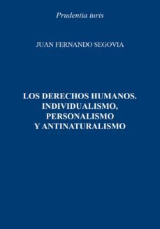 los derechos humanos (ebook)-juan fernando segovia-9788413815572