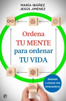 ordena tu mente para ordenar tu vida (ebook)-maria ibañez-jesus jimenez-9788413842172