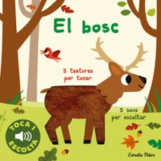el bosc. toca i escolta-marion billet-9788413894072