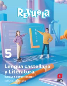 lengua castellana 5º educacion primaria proyecto revuela madrid ed 2022-9788413925172
