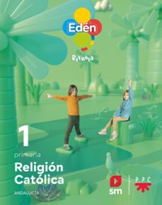 religión católica 1º educacion primaria edén proyecto revuela andalucia ed 2022-9788413926872