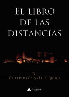 el libro de las distancias (ebook)-gotardo gonzalez quero-9788413982472