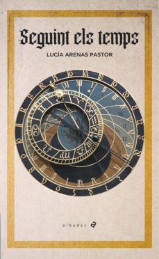 seguint els temps-lucia arenas pastor-9788414037072