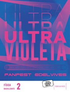 fisica 2º bachillerato proyecto fanfest-9788414044872