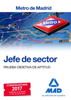 jefe de sector del metro de madrid: prueba objetiva de aptitud-9788414205372