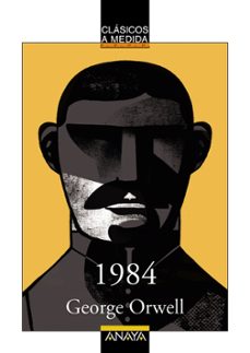 1984 (clasicos a medida)-george orwell-9788414342572