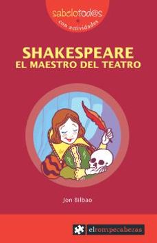 shakespeare el maestro del teatro-jon bilbao-9788415016472
