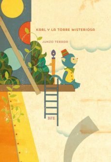 karl y la torre misteriosa-junzo terada-9788415208372