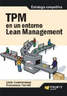 tpm en un entorno lean management (ebook)-lluis cuatrecasas-9788415330172