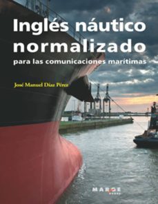 ingles nautico normalizado-jose manuel diaz perez-9788415340072