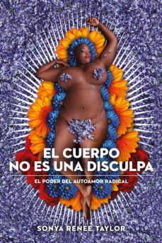 el cuerpo no es una disculpa (ebook)-sonya renee taylor-9788415373872