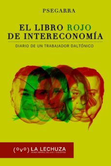 el libro rojo de intereconomia: diario de un trabador daltonico-9788415436072