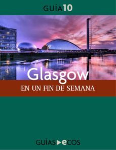 glasgow. en un fin de semana (ebook)-9788415563372