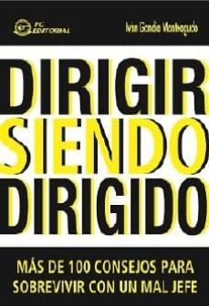dirigir siendo dirigido (ebook)-ivan garcia monteagudo-9788415683872