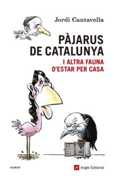 pajarus de catalunya i altra fauna d estar per casa-jordi cantavella-9788415695172