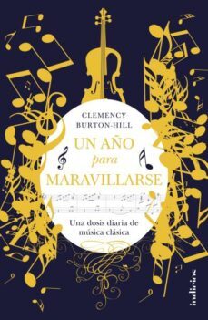 un año para maravillarse-clemency burton hill-9788415732372