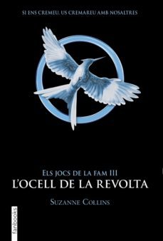 els jocs de la fam iii. l'ocell de la revolta (ebook)-suzanne collins-clara guindulain-montserrat fons esteve-9788415745372