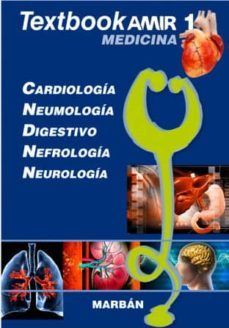 textbook amir medicina 1 cardiologia, neumologia, digestivo nefro logia y neurologia.-9788416042272