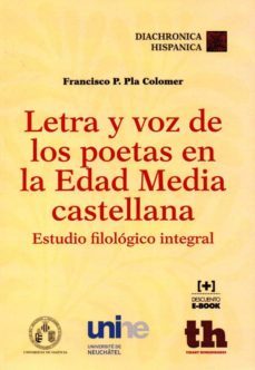 letra y voz de los poetas en la edad media-9788416062072