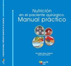 nutricion en el paciente quirurgico: manual practico-9788416153572