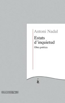 estats d inquietud: obra poetica-antoni nadal i soler-9788416163472