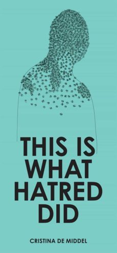 this is what hatred did-9788416282272