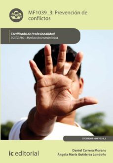 (i.b.d.) sscg0209 prevención de conflictos. mediación comunitaria-angela maria;car gutierrez londoño-9788416351572