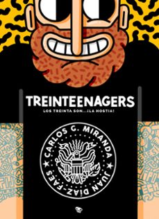 treinteenagers: los treinta son ¡la hostia!-9788416489572