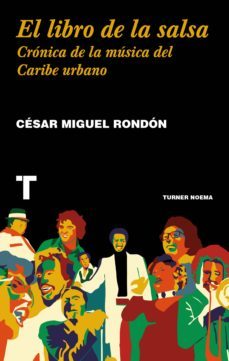 el libro de la salsa (ebook)-cesar miguel rondon-9788416714872